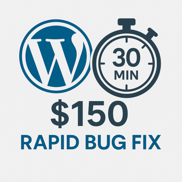 WordPress rapid bug fix service – $150 same-day 30 min turnaround icon featuring WordPress logo and stopwatch